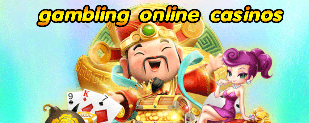 gambling online casinos